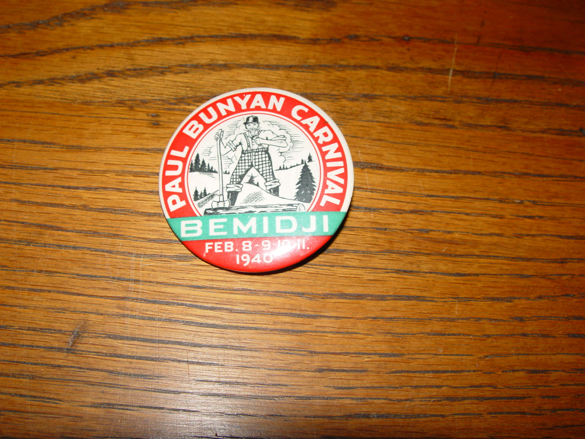 1940 Bemidji Mn
                                                Carnival Pinback Button;
                                                Paul Bunyan