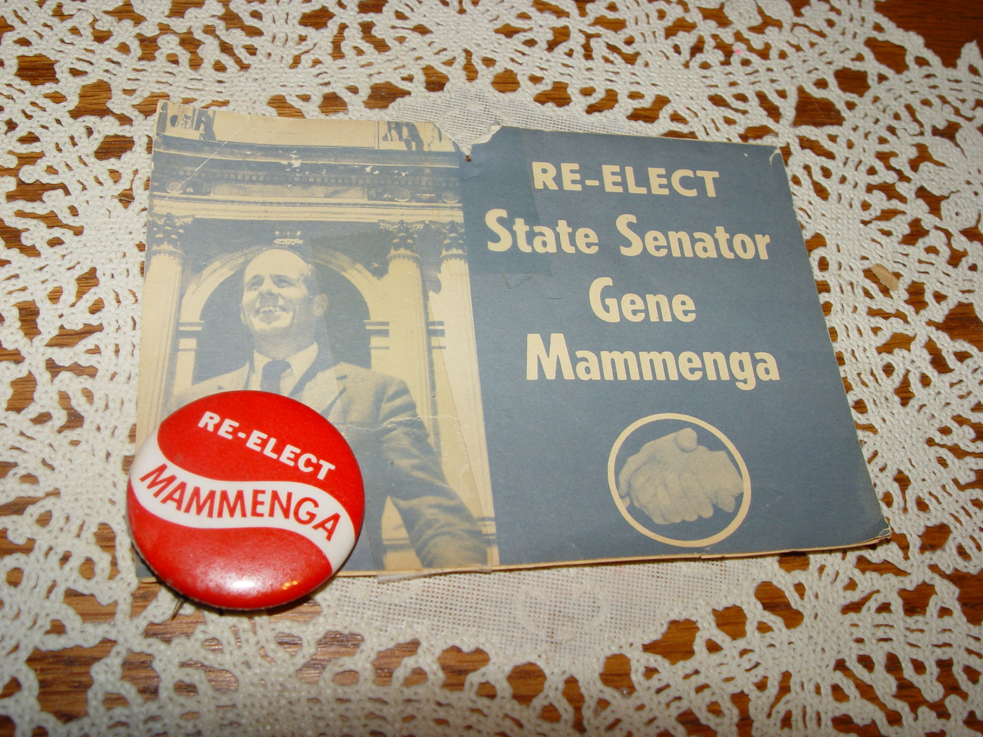 State Senator
                                                Gene Mammenga Bemidji MN
                                                Pinback & Campaign
                                                Notice