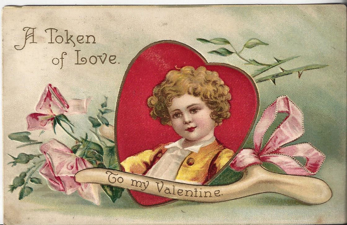 1909 Victorian
                                                Valentine Postcard
                                                "A Token of
                                                Love"