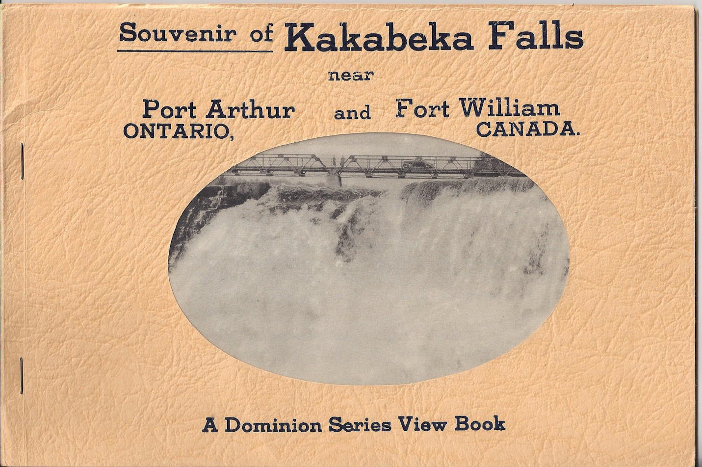 Kakabeka Falls Port Arthur Ontario, Fort William
                Canada ~ Souvenir View book